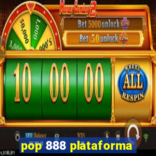 pop 888 plataforma